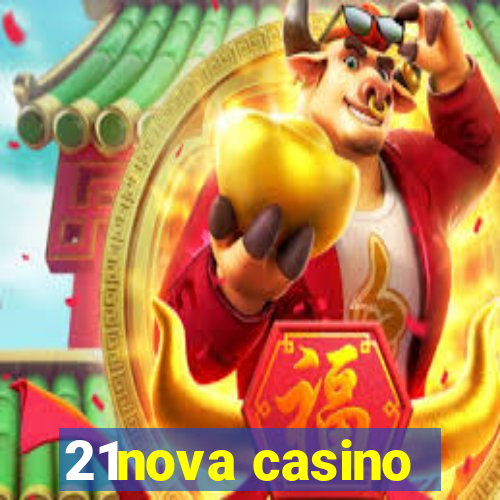 21nova casino