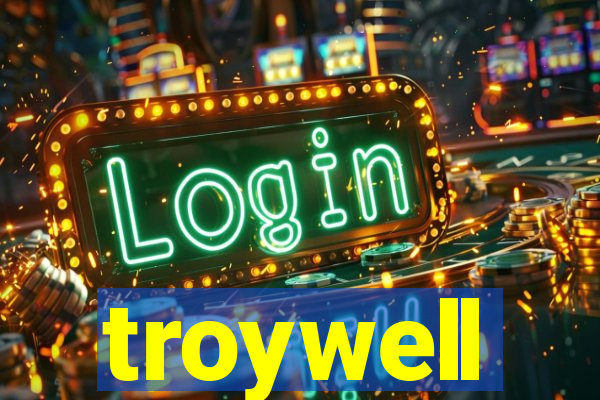 troywell