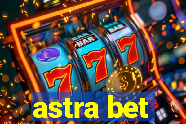 astra bet