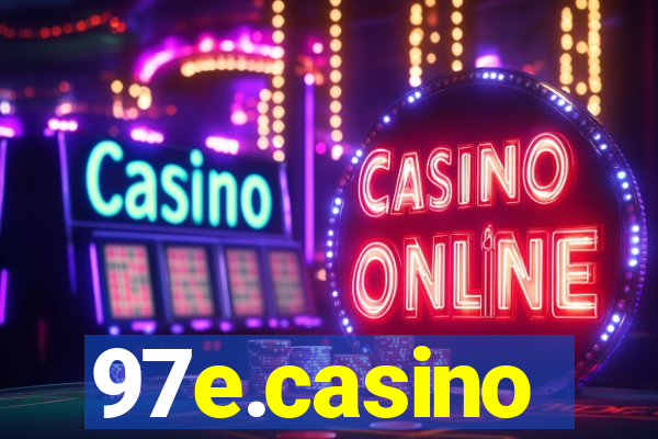 97e.casino