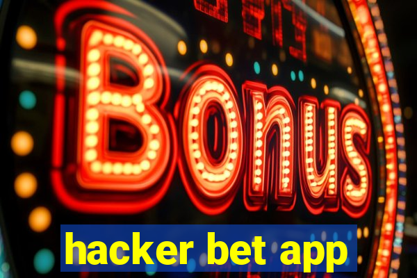 hacker bet app