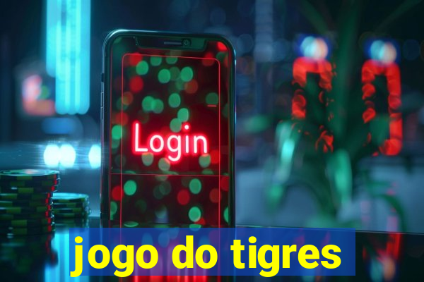 jogo do tigres