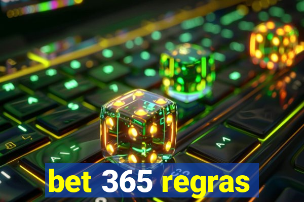 bet 365 regras