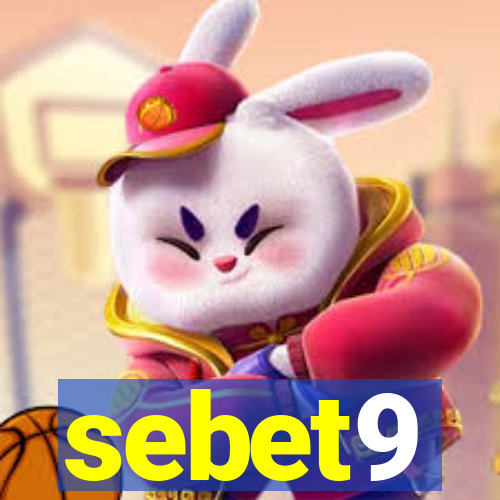 sebet9