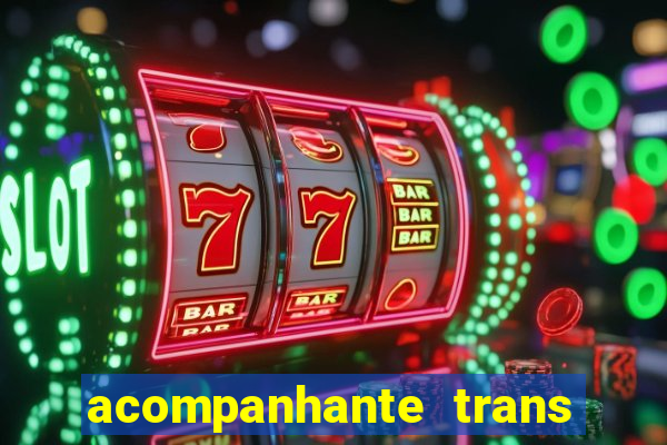 acompanhante trans santos sp