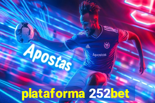 plataforma 252bet