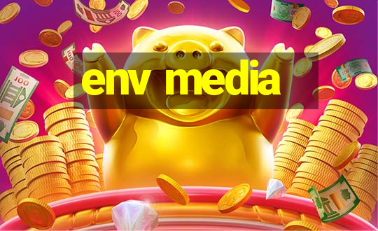 env media