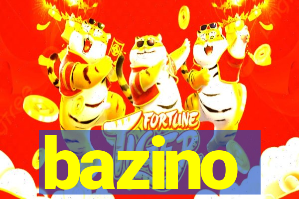 bazino