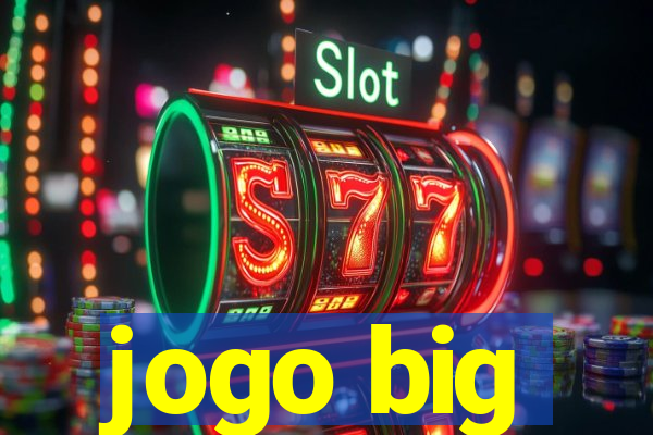 jogo big