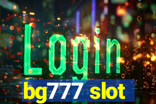 bg777 slot