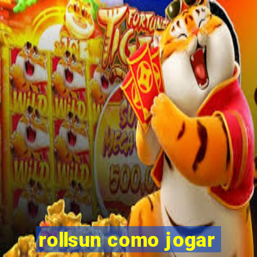 rollsun como jogar