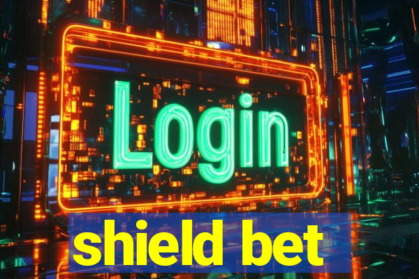 shield bet