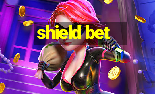 shield bet