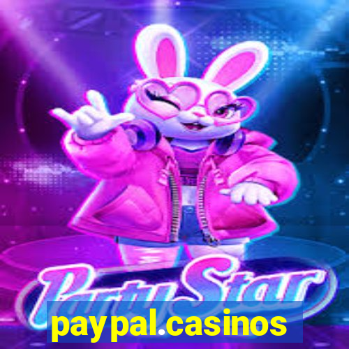 paypal.casinos