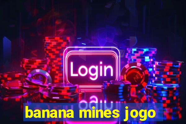 banana mines jogo