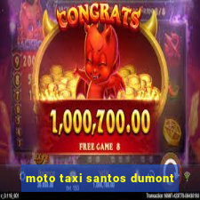 moto taxi santos dumont