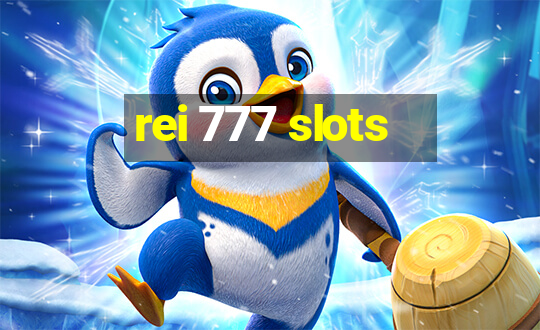 rei 777 slots