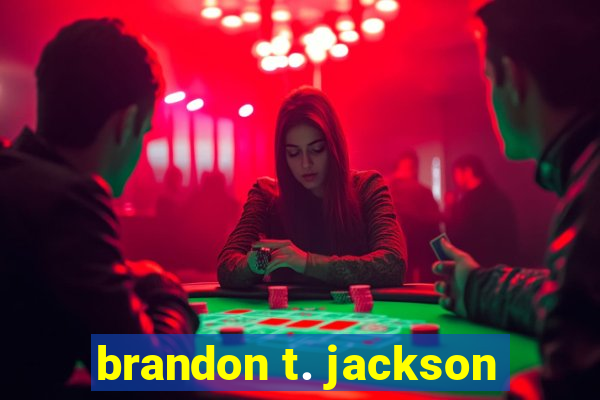 brandon t. jackson