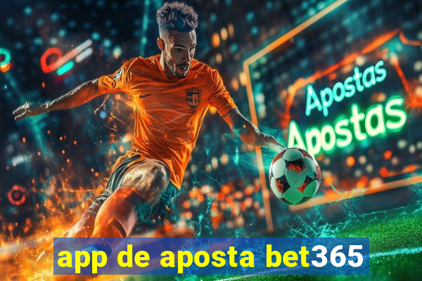 app de aposta bet365