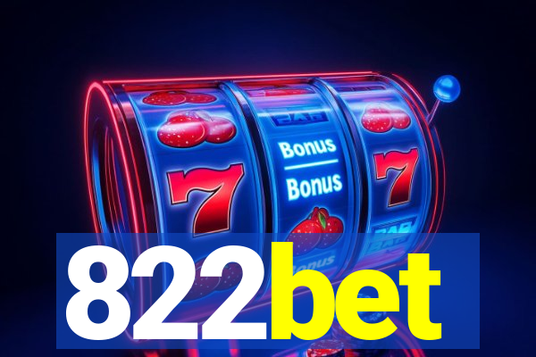 822bet