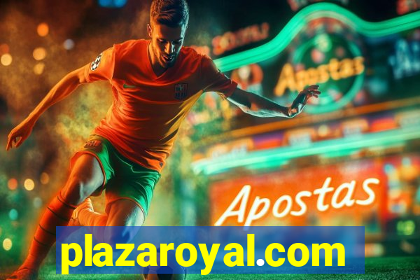 plazaroyal.com