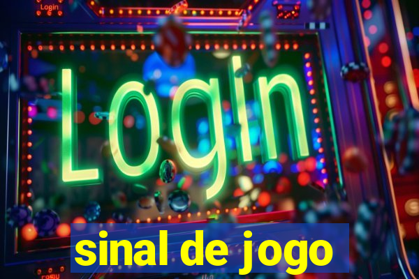 sinal de jogo