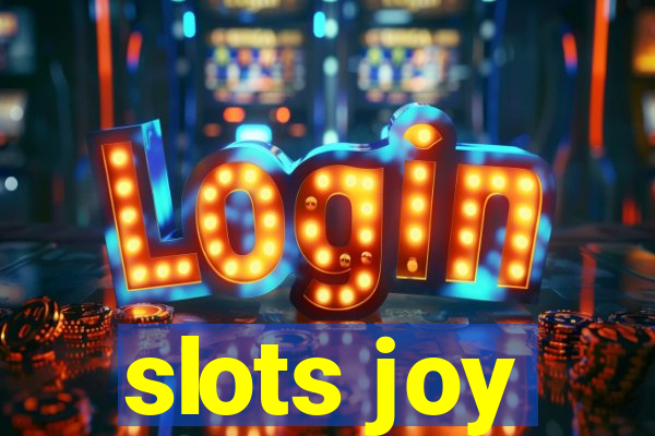 slots joy