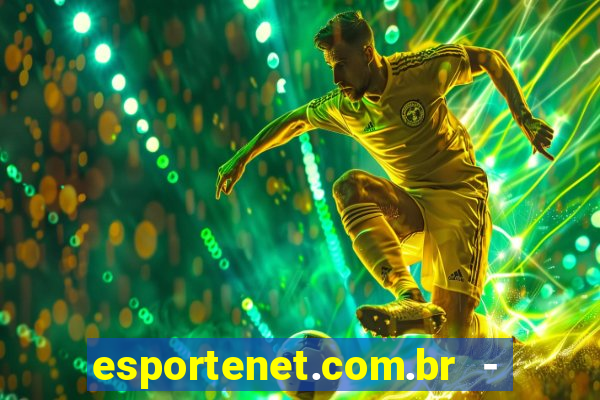 esportenet.com.br - apostas online