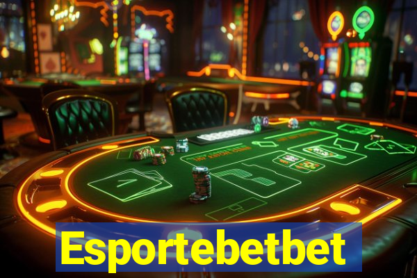 Esportebetbet