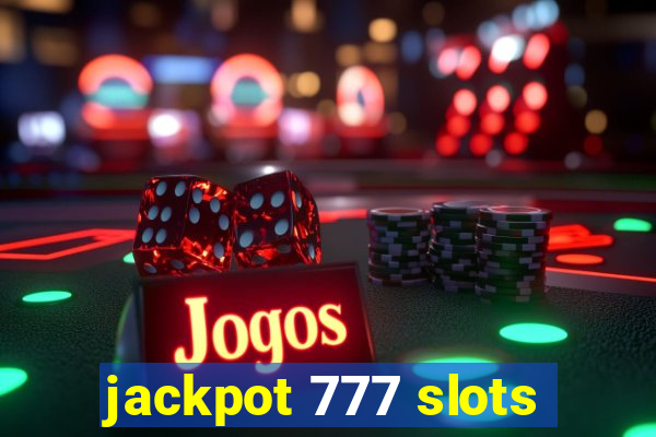 jackpot 777 slots