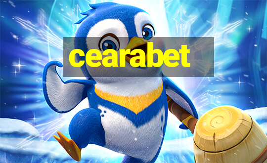 cearabet