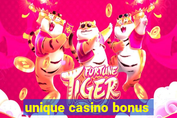 unique casino bonus