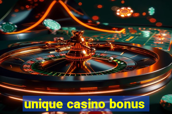 unique casino bonus