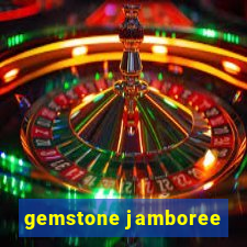 gemstone jamboree