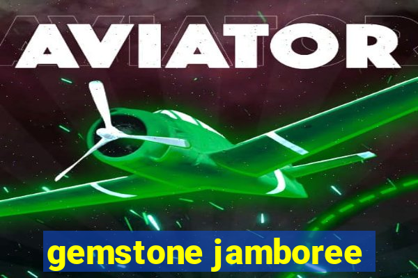 gemstone jamboree