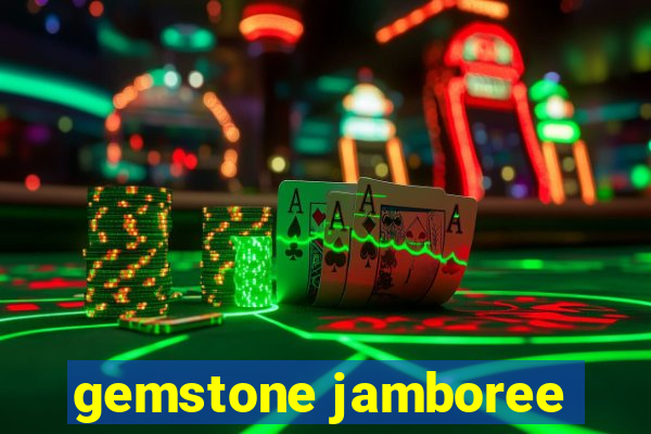 gemstone jamboree