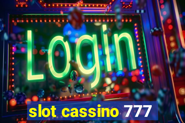 slot cassino 777