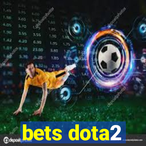 bets dota2