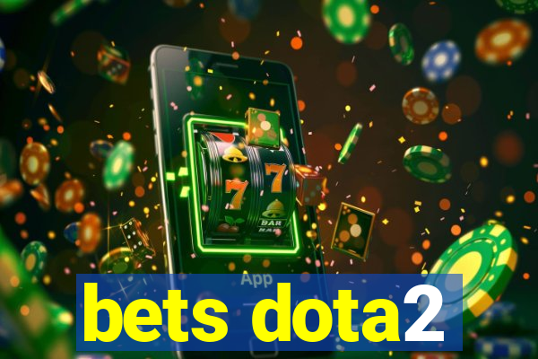 bets dota2