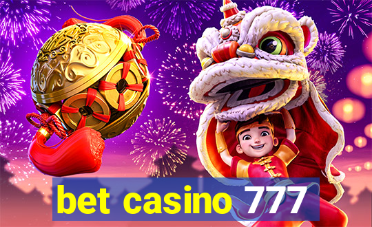 bet casino 777