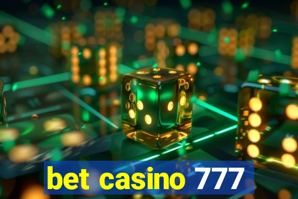 bet casino 777