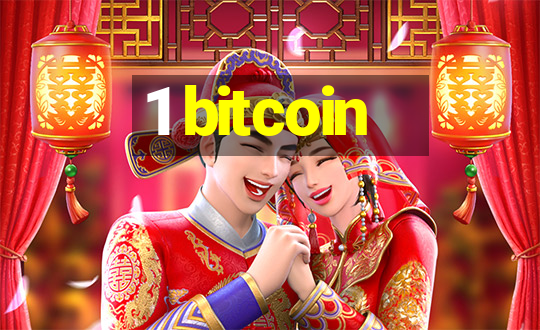 1 bitcoin