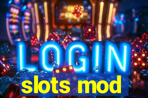 slots mod