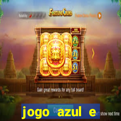 jogo azul e vermelho aposta