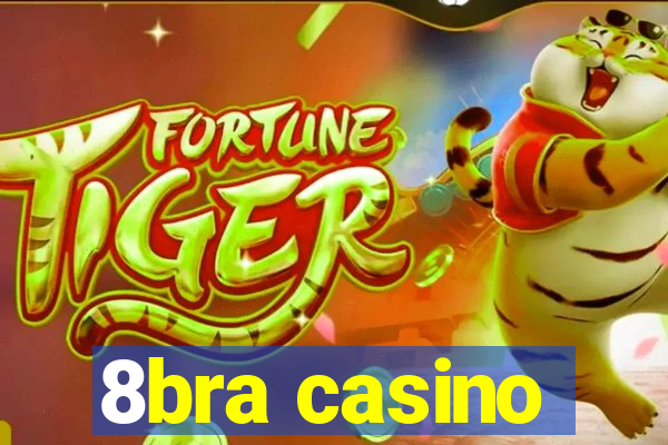 8bra casino