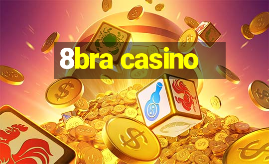 8bra casino