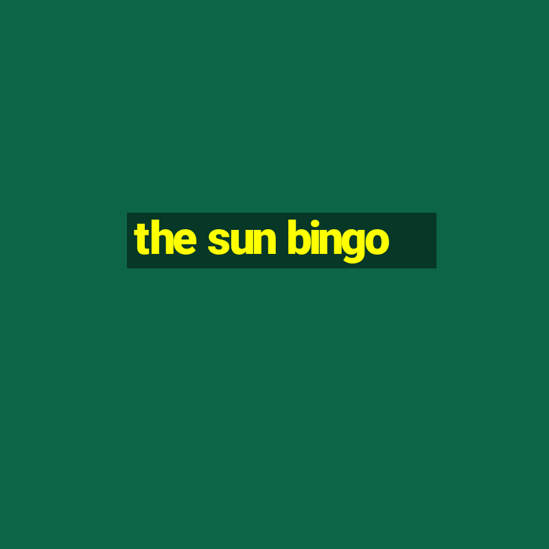 the sun bingo