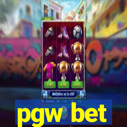 pgw bet