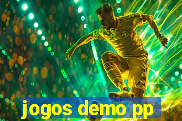 jogos demo pp