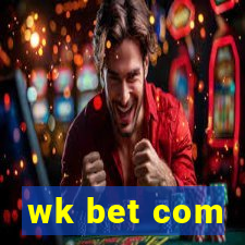 wk bet com